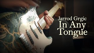 Jarrod Grgic - In Any Tongue (David Gilmour Cover) (Music Video)