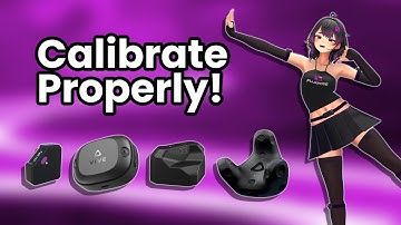 You’re Probably Calibrating Wrong in VRC: A Complete Guide