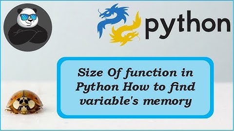 Size Of function in Python | How to find variable