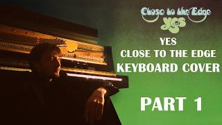 Yes - Close To The Edge Keyboard Cover Part 1