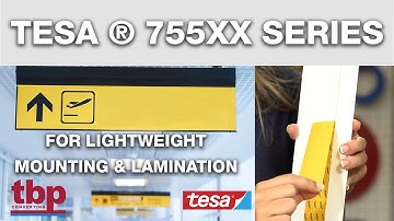 TBP Converting | tesa® 755XX Series | For Lightweight Mounting and Lamination