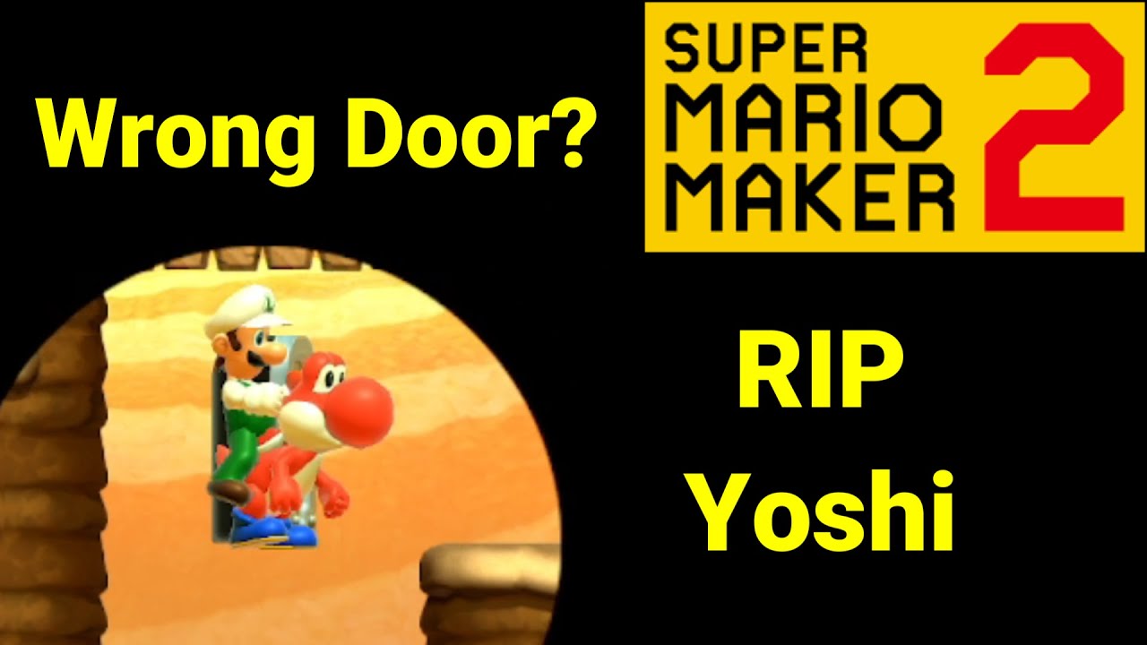 The things I do to try to save Yoshi. [Road to 1 Super Expert Endless] [276] YouTube