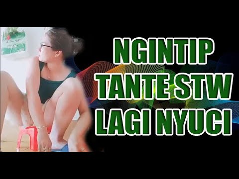 NGINTIP MAMA STW LAGI NYUCI