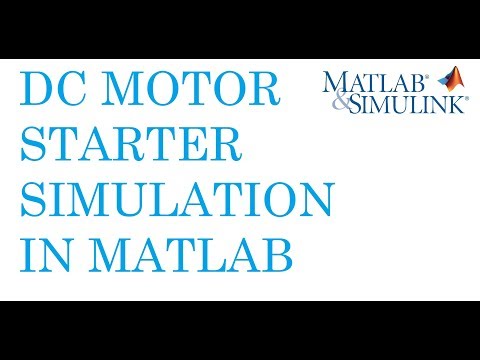 DC Motor Starter Simulation in Matlab Simulink | Simulation of DC Motor