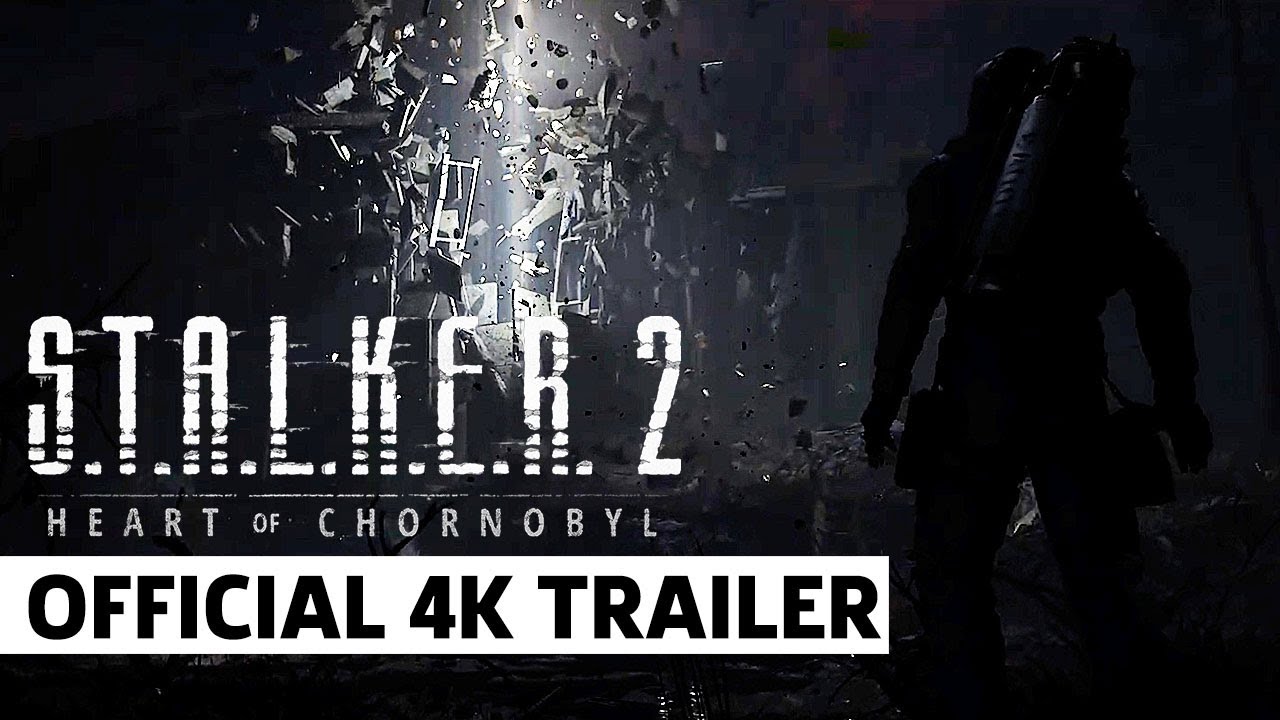 S.T.A.L.K.E.R. 2: Heart of Chornobyl new trailer released: Video