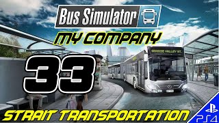 Bus Simulator | MY COMPANY 33 | Strait Transportation Authority (4/9/20) Driving Redesigned Routes