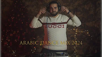 Arabic Dance Mix 2024#2  | ميكس عربي ريمكسات رقص 2024