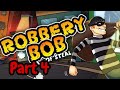 Si Tangan Panjang Robbery Bob #Part 4