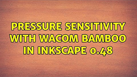 Ubuntu: Pressure Sensitivity with Wacom Bamboo in Inkscape 0.48 (2 Solutions!!)