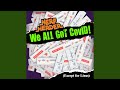 Miniature de la vidéo de la chanson We All Got Covid (Except For Linus)