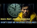 D.B.X. Feat. Janina – Don&#39;t Keep Me Waiting (Club Mix)  ai Art 8K / Eurodance 🔥