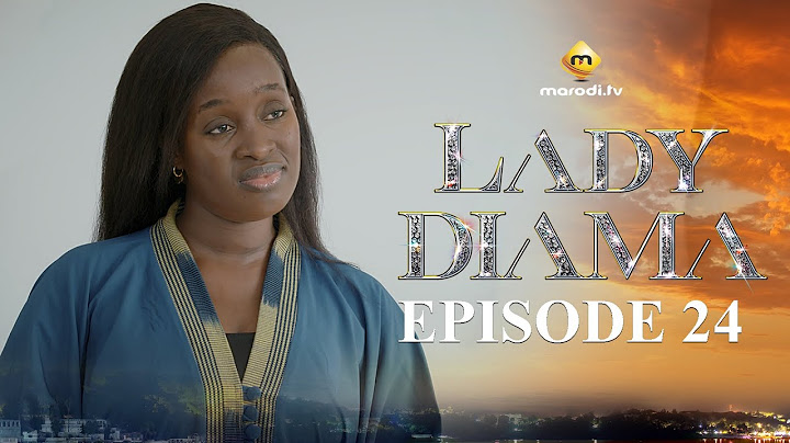 Série - Lady Diama - Saison 1 - Episode 24 - VOSTFR