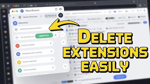 HOW TO EASILY REMOVE OR DELETE ANY EXTENSION FROM MISES BROWSER - STEP BY STEP GUIDE 