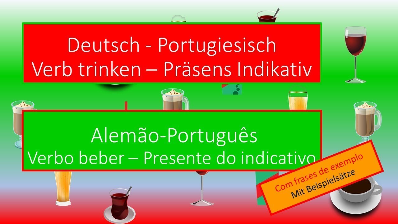 Verbo beber em alemão PTDE Verb trinken auf Portugiesisch YouTube