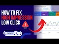 Why My Website Clicks Down & Impression High | Search Console Clicks & Impression | Expert Solution