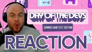 REACTION - Day of the Devs 2024 (Summer Game Fest Edition)