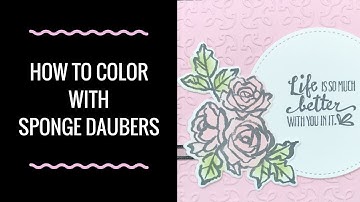 How to Color with Sponge Daubers