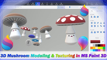 Detailed step-by-step tutorial on how to Model & Texture a simple 3D Mushroom in Microsoft Paint 3D