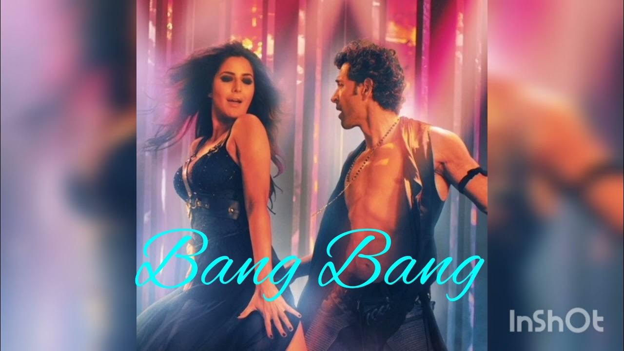 Bang Bang Title Track Video Song Download Bang_Bang%Title_Track_-_BANG_BANG_-_Hrithik_Roshan_Katrina_Kaif