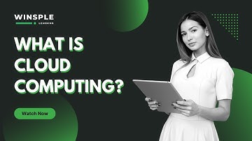 What Is Cloud Computing? | Upskill with Winsple Learning
