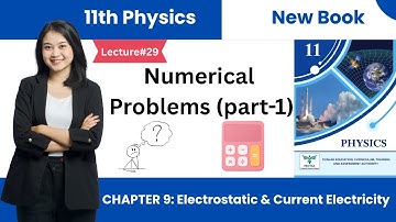 11th class Physics Chapter 9 Exercise Numerical Solution (part-1) | 11th Physics unit 9 Problems