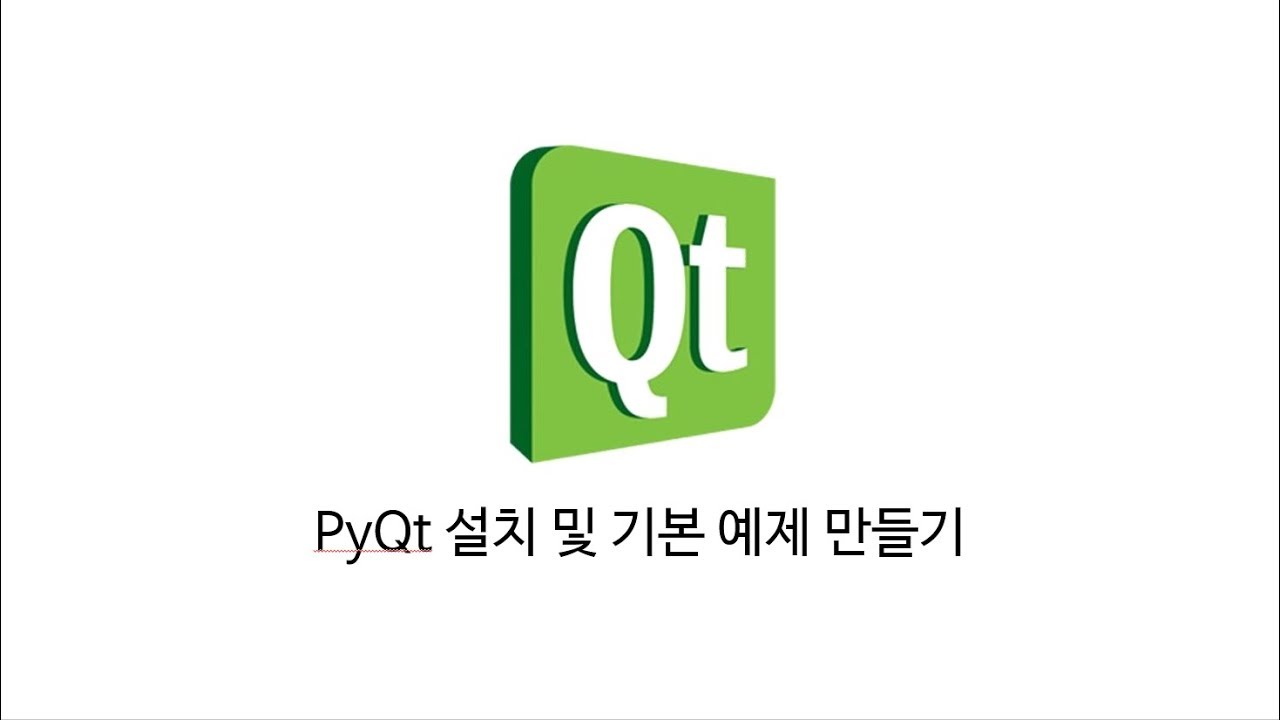 Python PyQt 설치 및 기본 예제 만들기 - YouTube
