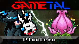 Plantera (Terraria) - GaMetal Remix