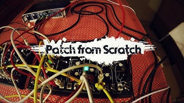 Patch from Scratch - Double 0-Coast sequence experiment (no talking)