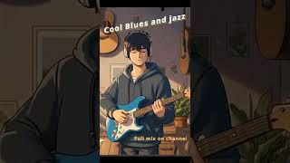 Cool jazz and blues lofi #lofi #jazz #blues #study #anime