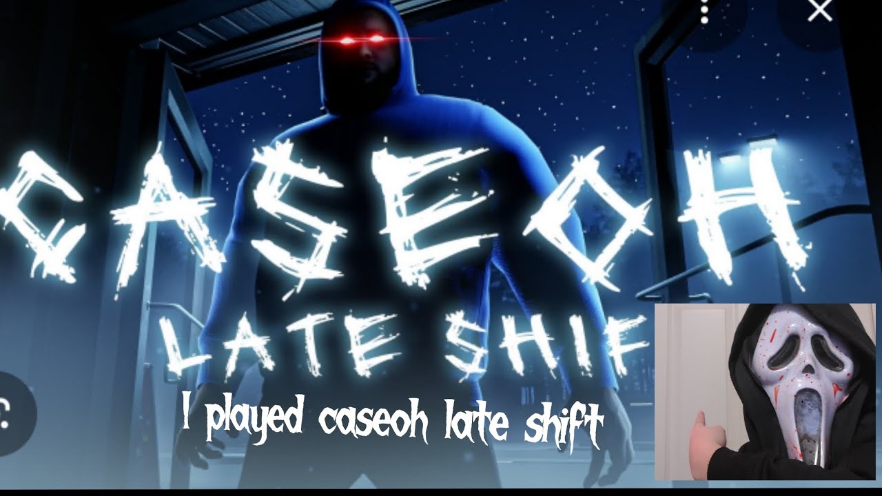 Caseoh late shift part one