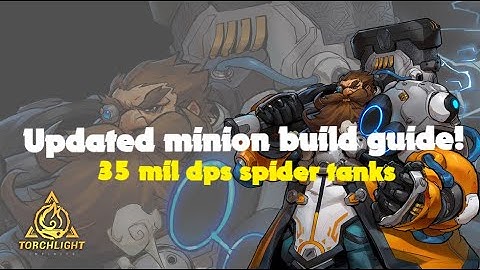 [UPDATED] STARTER MOTO MINION BUILD/ 35MIL DPS SUMMON SPIDER TANK | Torchlight infinite guide