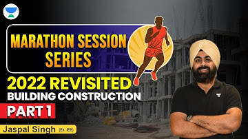 Mega Marathon On Building construction Gate 2022 Revisited Part 1 | Jaspal Singh #gate2023 #gate
