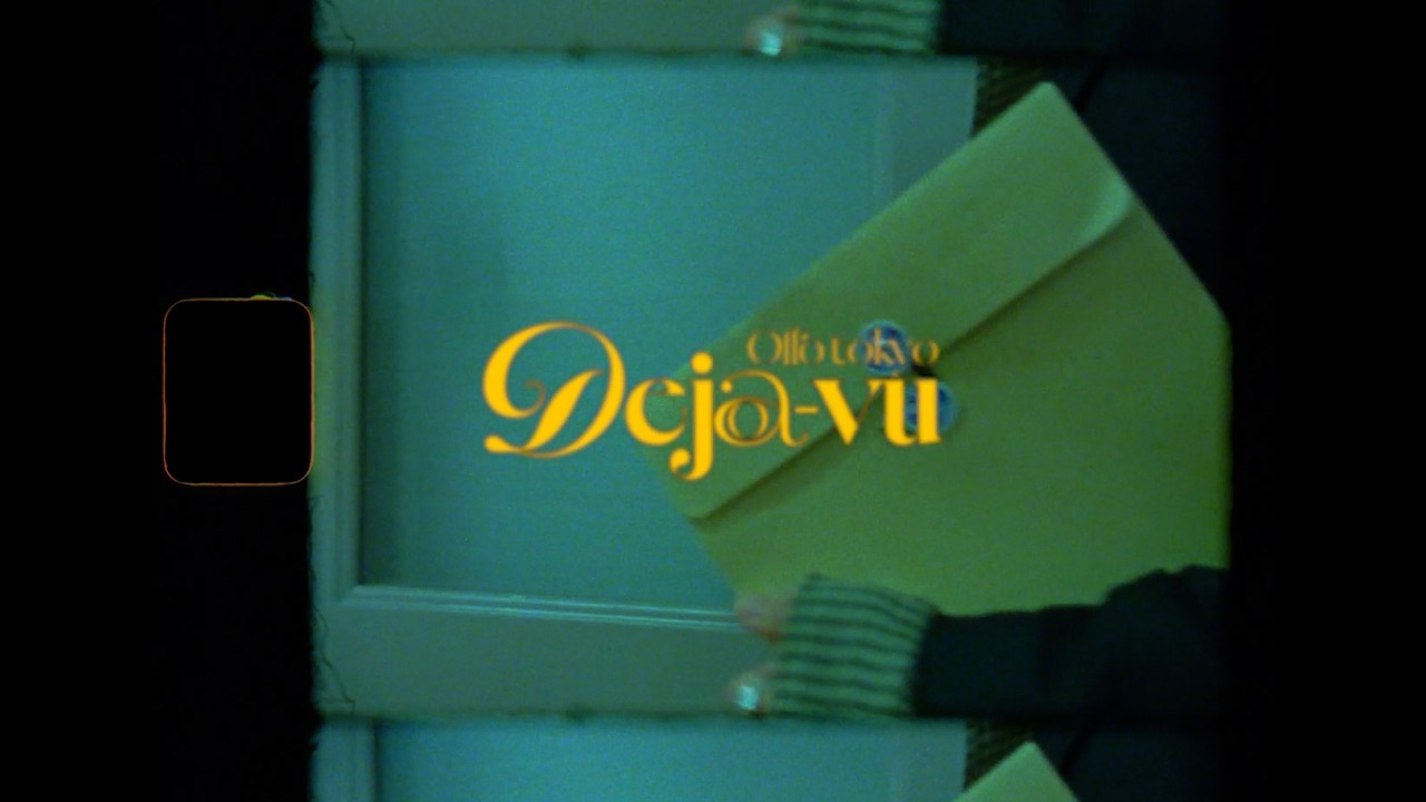 Watch Deja-vu / Offo tokyo(Music Video) on YouTube Watch Deja-vu / Offo tokyo(Music Video) on YouTube