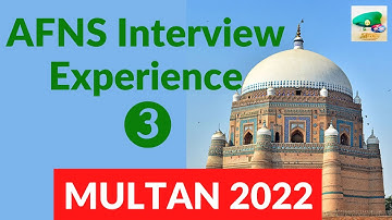 AFNS Interview Experience Multan | AFNS Interview Questions | AFNS Interview 2022