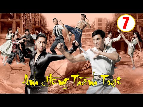 Anh Hùng Thành Trại tập 7 (tiếng Việt) |Trần Triển Bằng, Hồ Định Hân, Viên Vĩ Hào | TVB 2016