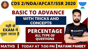 Percentage | Part 2 | Zero to Hero | Numerical Ability for Defence | CDS 2020 Exam