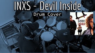 INXS - Devil Inside Drum Cover by Travyss Drums Information
