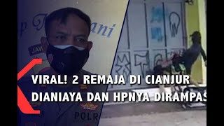 Viral 2 Remaja Di Cianjur Dianiaya Dan Hpnya Dirampas