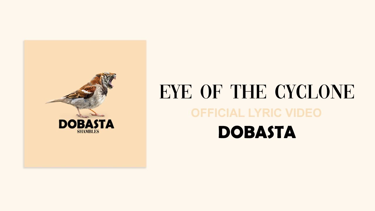 Dobasta - Eye Of The Cyclone (Official Lyric Video)