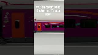 AVLO en escala H0 de Electrotren