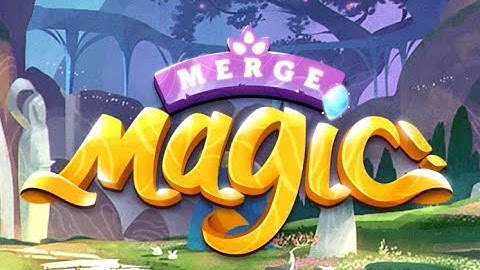 First Look! Merge Magic by Gram Games the Creators of Merge Dragon