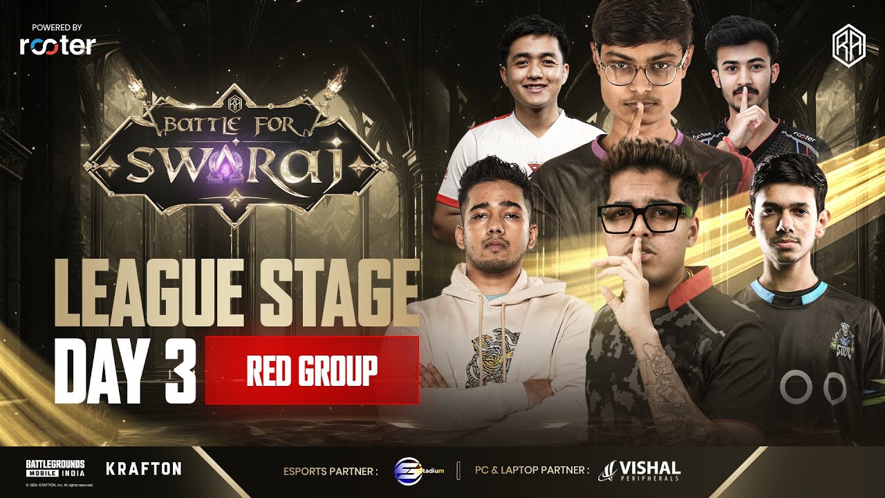 [LEAGUE STAGE DAY3- RED GROUP] | RA Esports Presents Battle For Swaraj ...