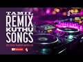 Tamil remix kuthu songs | DJ mix tamil | Remix songs tamil | Tamil Dj songs