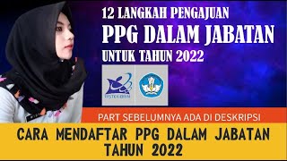 CARA MENDAFTAR PPG TAHUN 2022 DAN PERSYARATAN YANG HARUS DI PENUHI