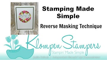 Stamping Made Simple--Reverse Masking