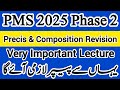 PMS 2025 Precis and Composition Complete Revision of Idioms | PMS 2025 Phase 2 Preparation