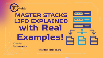Understanding Stacks in Programming | LIFO Explained with Real-World Examples | Technotonics