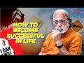 How To Become Successful In Life? | Ft. Shyam Taneja