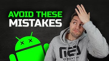 5 Android Dev Mistakes I