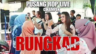 Pusang ROP Live Cikampek | RUNGKAD ( Koplo Version )